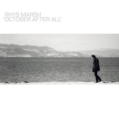 MARSH, RHYS - OCTOBER AFTER ALLMARSH, RHYS - OCTOBER AFTER ALL.jpg